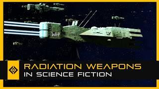 Radiation Weapons in Science Fiction