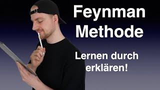 Feynman - Methode: Lernen durch erklären!