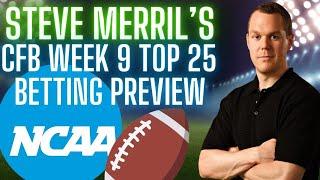 2024 College Football Week 9 Picks and Odds | Top 25 College Football Betting Preview & Predictions