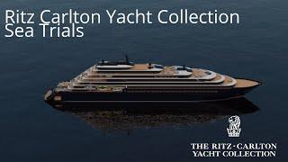 Ritz Carlton Yacht Collection Evrima Completes Sea Trials