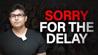 Sorry for the Delay | Ravindrababu Ravula