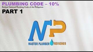 PART 1 (Master Plumber Review) - PLUMBING CODE