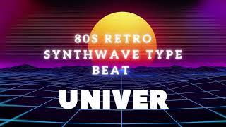 ,,UNIVER'' THE WEEKND 80S RETRO Synthwave Type Beat  2021 @DjGondekOfficial