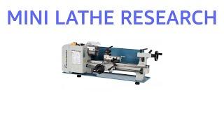 My Mini Lathe Adventure - Research Phase - Ep1