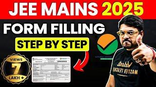 How To Fill JEE Mains Application Form 2025| JEE Mains Registration | Step By Step Guide