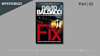 [Full Audiobook] The Fix (Memory Man Series, 3) | David Baldacci | Part 02 (End)