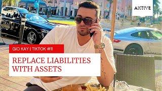 Gio Kay | Replace Liabilities With Assets #Trendifier