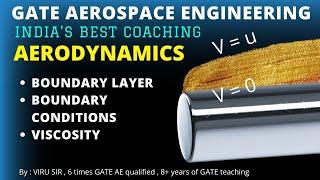 boundary layer and boundary conditions | Aerodynamics | Aerospace Engineering videos | GATE COACHING