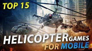 Top 15 Helicopter games For Mobile