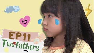 【Eng Sub】Two Fathers | EP11 | 兩個爸爸 | Family & Love | Studio886 | Taiwanese Drama