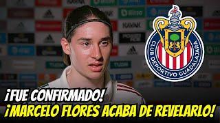 ¡JOYA MEXICANA al REBAÑO! Marcelo Flores YA ES CHIVA|NOTICIAS DEL CHIVAS HOY