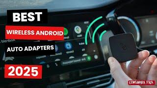 Best Wireless Android Auto Adapter 2025 - (Which One Is The Best?)