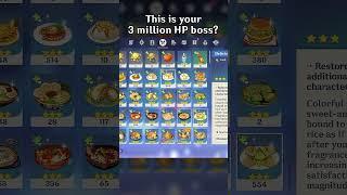 THIS IS YOUR 3 MILLION HP BOSS?