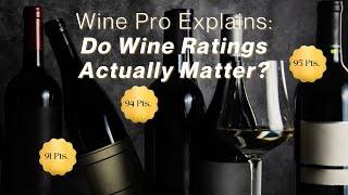 Wine Ratings for Beginners: Do Points Matter? Wine Expert Explains | WTSO.com