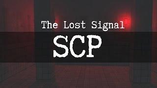 The Lost Signal SCP