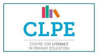 CLPE: Experts in Primary Literacy