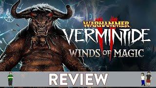 Vermintide 2 - Winds of Magic Review