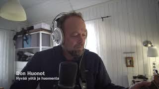 Don Huonot: Hyvä yötä ja huomenta