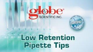 Low Retention Pipette Tips