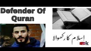 "Defender Of" Quran"/"ISlam ka Rakhwala"||Viral this video ||moonshah.