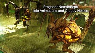 Pregnant Necromorph Idle Animations and Creepy Noises - Dead Space (2023 Remake)