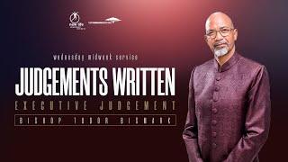 Bishop Tudor Bismark | Judgement Written (Executive Judgement)