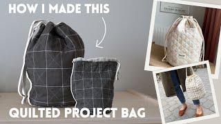 Making a quilted project bag inspired by PetiteKnit