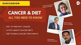 Effect of Diet in Cancer prevention and Cancer treatment - The Healthy Indian Project (THIP Media)