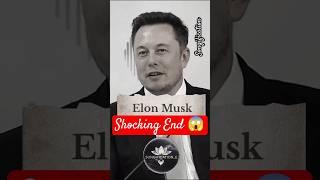 Wait for End  Elon Musk ~AVOID Thinking   #elonmusk #spacex #shorts #youtubeshorts