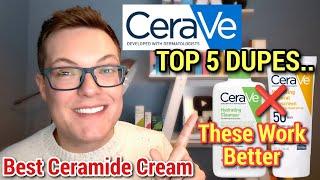 MOVE OVER CERAVE - 5 Best Ceramide Moisturizers ( Cerave Dupes )