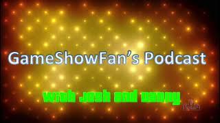 Game Show Fans' Podcast S1 Ep 9 GSN Originals from 2015-2016 w/Rich & Young Voker (8-6-19)