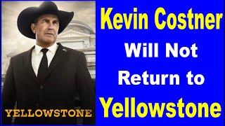 Kevin Costner Confirms Exit from Yellowstone: The Real Reasons Revealed! | DhaNi Infinity