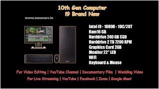 Intel i9 Computer Gen10  for Video Editing & Live Streaming - YouTube, Facebook, Zoom, Google Meet.