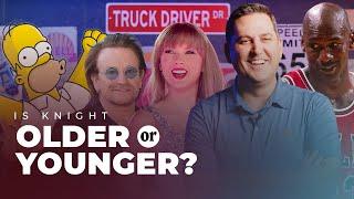 Is Knight Older or Younger? w/ Dave Jackson