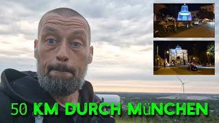 50 KM durch und um München | 30 KM  & 20 KM Runde am Abend