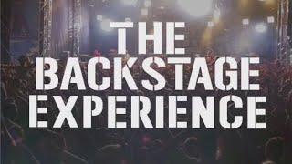 Introducing 'The Backstage Experience'