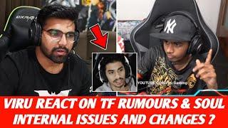 Soul issues & changes?, Viru react on Team Forever Rumour, 8bit thug on regaltos & aman back in soul