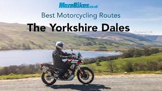 The Yorkshire Dales | The BEST Motorcycling Routes