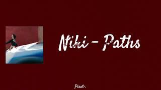 NIKI - Paths (Lyrics)