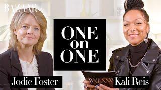 Kali Reis and Jodie Foster: One on One | Bazaar UK