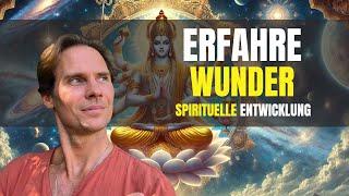 Spirituelle Entwicklung: DAS erwartet dich (unglaublich)