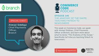 Commerce Code Ep 146: The Anatomy of the Swipe: Teaching Fintech to Newcomers