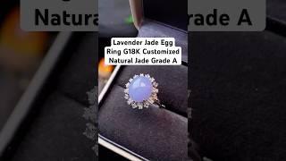 Lavender Jade Egg Ring G18K Customized #jewelry #earrings #ring #pendant #jewellery #necklace #gems