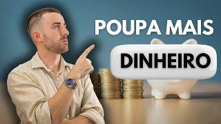 8 Dicas Para Poupares Mais Dinheiro No Final Do Mês