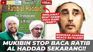 VIRAL! MULAI SEKARANG STOP BACA RATIB AL HADDAD DARIPADA MENYESAL!! MUKIBIN NONTON NIH!