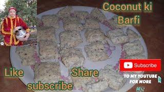 Coconut barfi ki recipe. In few minutes very tasty. //Sharmila kitchen //Tasty and easy recipes.