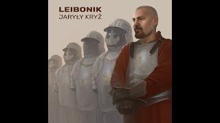 Leibonik - Jaryły Kryž