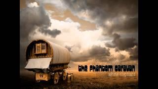 The Phantom Caravan - 06 - Dirt