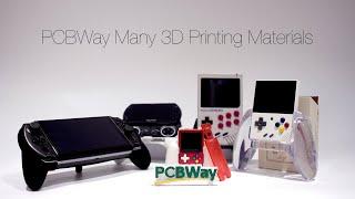 PCBWay's Many 3D Printing Materials