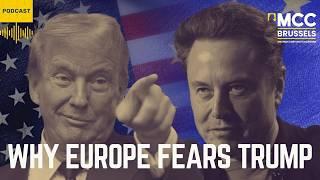 Trump, Musk and the battle for Europe | MCC Brussels Podcast